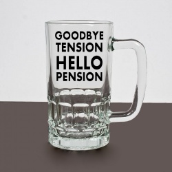 Hello Pension, Goodbye Tension Pint Glass